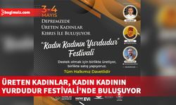 Üreten kadınlar Kuzey Kıbrıs’da, Kuzey Kıbrıs ile Kadın Kadının Yurdudur Festivali’nde buluşuyor