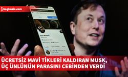 Elon Musk, Twitter Blue ücretini bazı ünlülerin adına ödedi