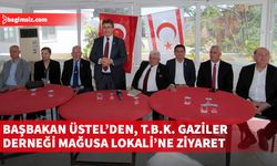 Başbakan Üstel, Türk Barış Kuvvetleri Gaziler Derneği Mağusa Lokalini ziyaret etti