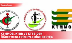 KTMMOB, KTBB ve KTTB öğretmenlerin sürdürdüğü eyleme destek belirtti