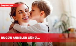 “Anneler Günü” bugün kutlanıyor