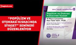 CTP Kadın Örgütü, “Popülizm ve Otokrasi Kıskacında Siyaset” başlığıyla seminer  düzenliyor