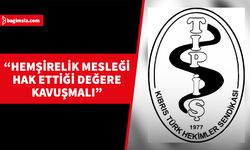 Tıp-İş, hemşirelerin 12 Mayıs Dünya Hemşireler Günü’nü kutladı