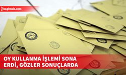 Oy kullanma işlemi sona erdi, gözler sonuçlarda