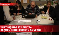 Yurt dışındaki 471 bin 734 seçmen Cumhurbaşkanı seçimi ikinci turu için oy kullandı