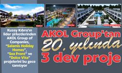 AKOL Group of Companies, bugün “Salamis Holiday Homes”, “Sea Front” ve “Dolce Vita” projelerini tanıtıyor