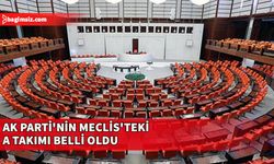 AK Parti TBMM Grup Yönetimi belli oldu