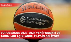 EuroLeague'de gelecek sezondan itibaren play-in oynanacak