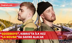 Goodboys, Tomorrowland öncesi  Kıbrıs’ta ilk kez La Nouba’da performans sergileyecek