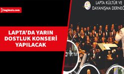 Lapta'da yarın dostluk konseri