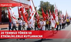 20 Temmuz Barış ve Özgürlük Bayramı resmi kutlamaları bugün başlıyor