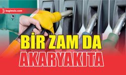 Bir zam da akaryakıta