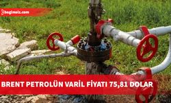 Brent petrolün varili, uluslararası piyasalarda 75,81 dolardan işlem görüyor