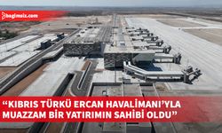 Bayındırlık ve Ulaştırma Bakanı Erhan Arıklı, yeni Ercan Havalimanı'yla ilgili teşekkür mesajı yayımladı