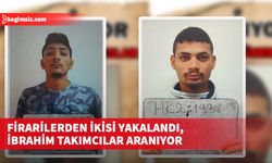 Polis, firarilerden Hasan Takımcılar ve Aydın Güner’in yakalandığını açıkladı