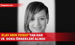  Elay Arık Yusuf’un ölüm sebebi tespiti için kan ve doku örnekleri alındı