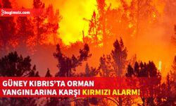 Güney Kıbrıs’ta orman yangını riskine karşı “kırmızı alarm” yayımlandı