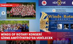 Winds of Rotary Konseri Girne Amfitiyatro’da verilecek