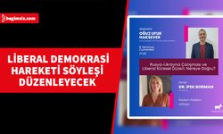 "Rusya-Ukrayna Çatışması ve Liberal Küresel Düzen: Nereye Doğru?" konusu ele alınacak