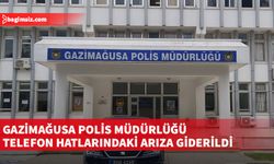 Gazimağusa Polis Müdürlüğü telefon hatlarındaki arıza giderildi