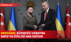 Ukrayna Devlet Başkanı Zelensky, Türkiye’yi ziyaret etti