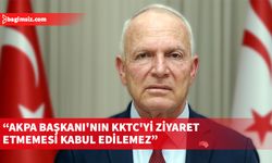 Cumhuriyet Meclisi Başkanı Töre,  AKPA Başkanı'nın KKTC'yi ziyaret etmemesini eleştirdi