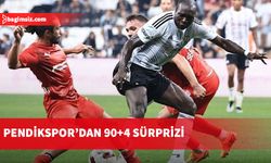 Beşiktaş 1- 1 Pendikspor