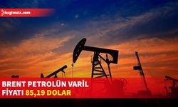 Brent petrolün varil fiyatı yüzde 0,06 arttı