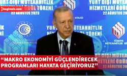 Erdoğan: Güven iklimi sayesinde uluslararası finans kuruluşları milyarlarca kaynağı ülkemize akıtmaya başladı