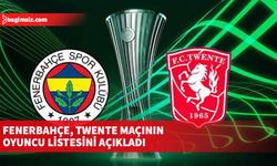 Fenerbahçe, Twente takımıyla oynayacağı maçın oyuncu listesini UEFA'ya bildirdi