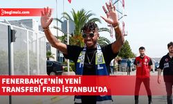 Fenerbahçe'nin prensip anlaşmasına vardığı Manchester United'ın orta saha oyuncusu Fred İstanbul'a geldi