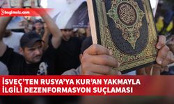 İsveç: Rusya, NATO sürecini zedelemek için Kur'an yakma eylemleriyle ilgili dezenformasyon yayıyor