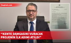 Şenkul, kentin gelecek on yıllarına damgasını vuracak projenin ilk adımının atıldığını söyledi