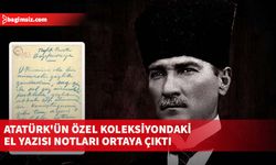 Belgelerde tatürk'ün 1907'de aldığı Orta Asya Türk tarihi, Hunlar, Göktürkler ve Uygurlarla ilgili notları yer alıyor