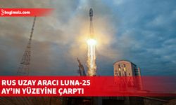 Rusya Federal Uzay Ajansı dün Luna-25’le iletişimin kesildiği duyurdu