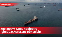 ABD: Rusya'nın tahıl koridoru müzakerelerine döneceğine dair sinyaller aldık