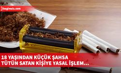 Hamitköy’de 18 yaşından küçük şahıslara tütün satan işletmeciye yasa işlem