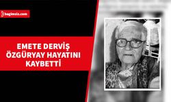 Emete Derviş Özgüryay yarın toprağa verilecek