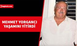 Mehmet Yorgancı, bugün son yolculuğuna uğurlanacak