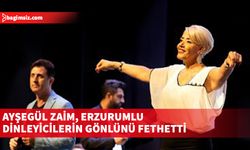 Ayşegül Zaim, Erzurumlu dinleyicilerini gönlünü fethetti