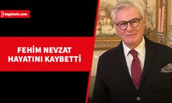 Fehim Nevzat yaşamını yitirdi