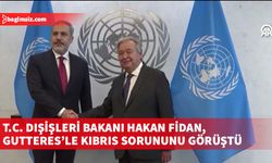 T.C. Dışişleri Bakanı Hakan Fidan, New York’ta BM Genel Sekreteri Antonio Guterres ile bir araya geldi