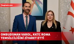 Yüksek Yönetim Denetçisi İlkan Varol, KKTC Roma temsilciliğini ziyaret etti