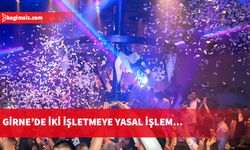 Girne’de iki işletmeye yasal işlem…