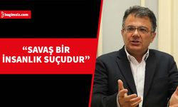 Akansoy: Savaşın değil, barışın hakim olduğu bir dünya, tüm halklara huzur getirecektir