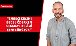 Ersoy, ülkede sorunun yapısal olduğunu, bu sorunlar karşısında emekçi kesimin bedel öderken sermaye kesiminin sefa sürdüğünü ileri sürdü