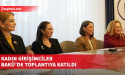 Bakü'de bulunan KTTO Kadın Girişimciler Konseyi üyeleri AQSİA mensuplarıyla temaslar yaptı