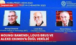 2023 Nobel Kimya Ödülü sahiplerini buldu