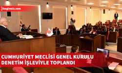 Cumhuriyet Meclisi Genel Kurulu toplandı