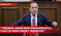 Şahali: Tarımsal arazilerin kiralanmasıyla ilgili şu anda vahşet yaşanıyor